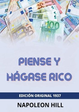 Piense y hágase rico