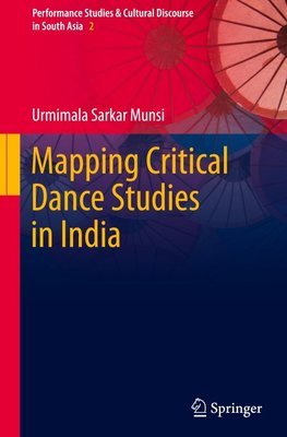Mapping Critical Dance Studies in India