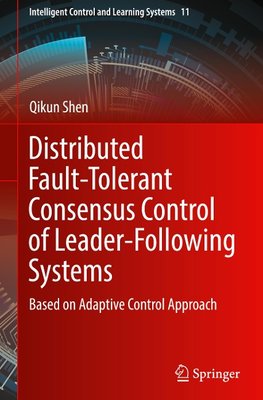 Distributed Fault-Tolerant Consensus Control of Leader-Following Systems