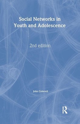 Social Networks in Youth and Adolescence