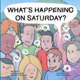 What's Happening on Saturday?