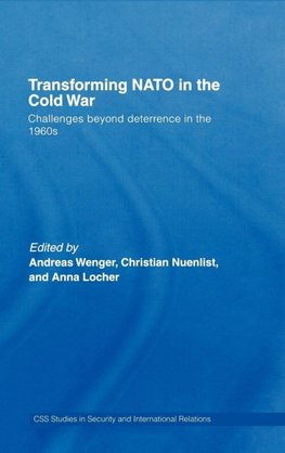 Transforming NATO in the Cold War