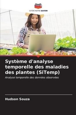 Système d'analyse temporelle des maladies des plantes (SiTemp)
