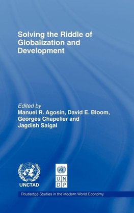Solving the Riddle of Globalization and Development