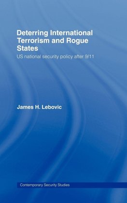 Deterring International Terrorism and Rogue States