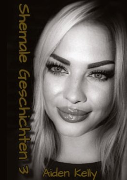 Shemale Geschichten 3