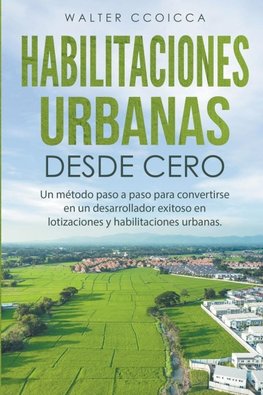 Habilitaciones Urbanas desde Cero