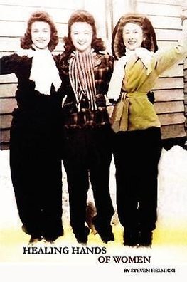 Healing Hands of Women