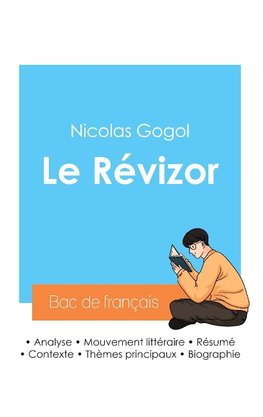 Réussir son Bac de français 2024 : Analyse du Révizor de Nicolas Gogol