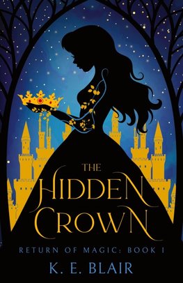 The Hidden Crown