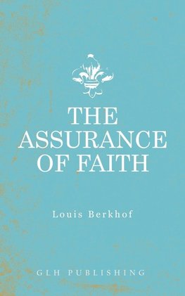 The Assurance of Faith