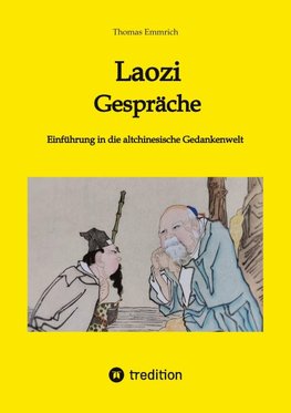 Laozi - Gespräche