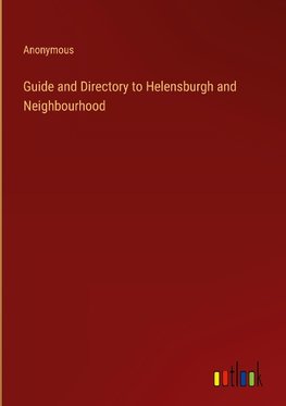 Guide and Directory to Helensburgh and Neighbourhood