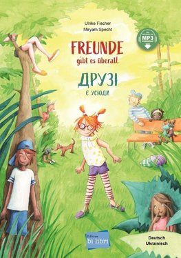 Freunde gibt es überall (Deutsch-Ukrainisch)