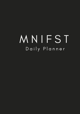 MNIFST DAILY PLANNER