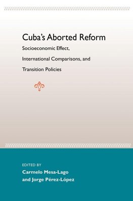 Cuba's Aborted Reform