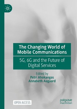 The Changing World of Mobile Communications