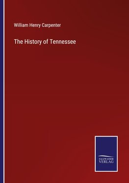 The History of Tennessee
