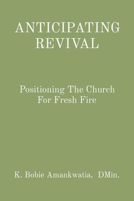 ANTICIPATING REVIVAL