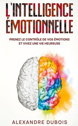 L'Intelligence Émotionnelle