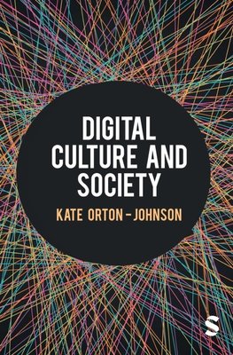 Digital Culture and Society