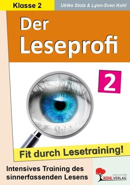 Der Leseprofi - Fit durch Lesetraining / Klasse 2