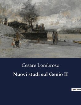 Nuovi studi sul Genio II