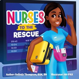 Nurses to the Rescue