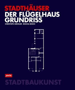 Der Flügelhausgrundriss