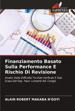 Finanziamento Basato Sulla Performance E Rischio Di Revisione