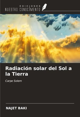 Radiación solar del Sol a la Tierra