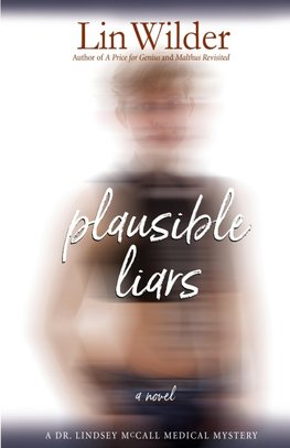 Plausible Liars