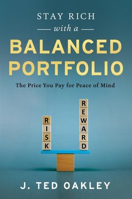 Stay Rich with a Balanced Portfolio