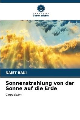 Sonnenstrahlung von der Sonne auf die Erde
