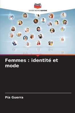 Femmes : identité et mode