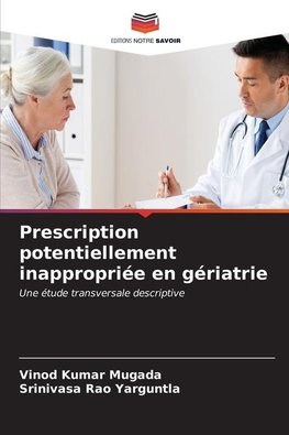 Prescription potentiellement inappropriée en gériatrie