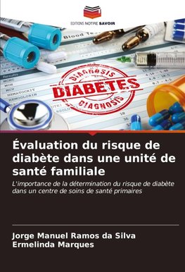 Évaluation du risque de diabète dans une unité de santé familiale