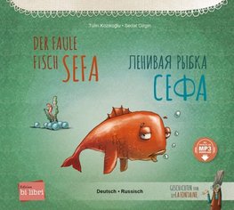 Der faule Fisch Sefa (Deutsch-Russisch)