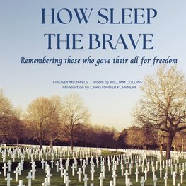How Sleep the Brave