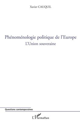 Phénoménologie politique de l'Europe