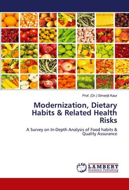 Modernization, Dietary Habits & Related Health Risks