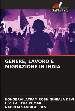 GENERE, LAVORO E MIGRAZIONE IN INDIA