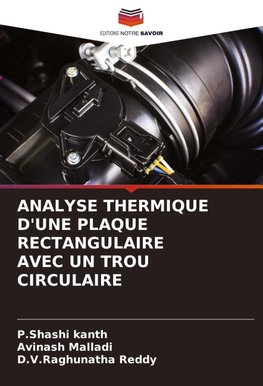 ANALYSE THERMIQUE D'UNE PLAQUE RECTANGULAIRE AVEC UN TROU CIRCULAIRE