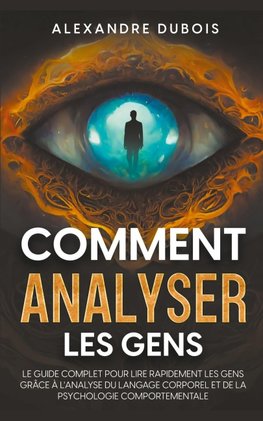 Comment Analyser les Gens