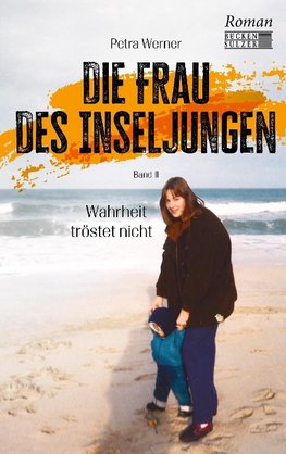 Die Frau des Inseljungen Band 2