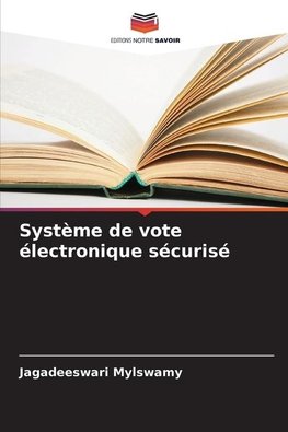 Système de vote électronique sécurisé