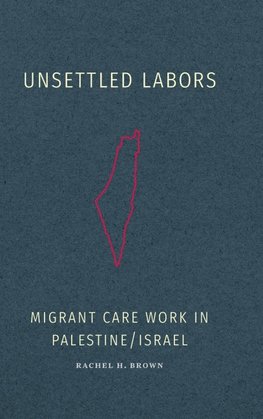 Unsettled Labors