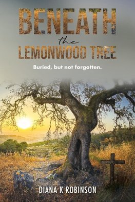 Beneath the Lemonwood Tree