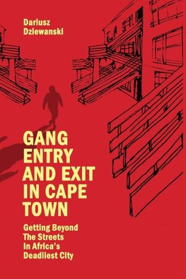 Gang Entry and Exit in Cape Town