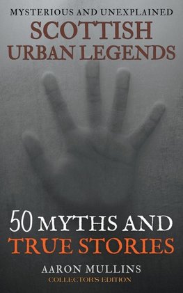 Scottish Urban Legends